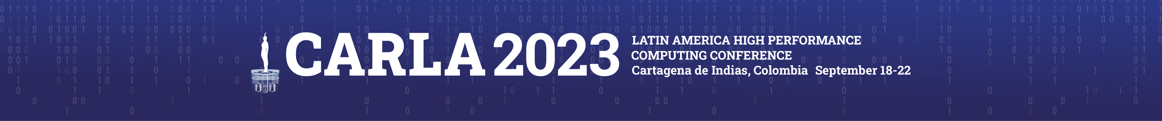 LATIN AMERICA HIGH PERFORMANCE COMPUTING CONFERENCE  CARLA 2023
